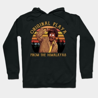 Original Playa From The Himalayas Retro Movie Martin Lawrence Show Hoodie